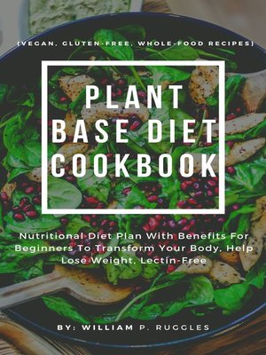 cover image of Plant Base Diet Cookbook